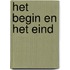 Het begin en het eind