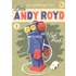 Aventures of Little Andy Royd