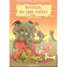 Herman, de lichtrode ridder door T. Bouden