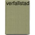 Verfallstad