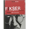 De Fikser by J. Sacco