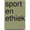 Sport en ethiek door Onbekend