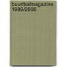 Buurtbalmagazine 1989/2000 by Unknown