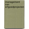 Management van erfgoedprojecten by Unknown