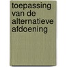 Toepassing van de alternatieve afdoening door T. Vander Beken