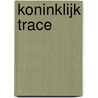 Koninklijk trace door Onbekend