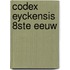Codex eyckensis 8ste eeuw
