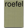 Roefel by P. Dekeyser
