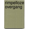 Rimpelloze overgang door Onbekend