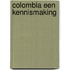 Colombia een kennismaking