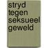 Stryd tegen seksueel geweld