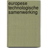 Europese technologische samenwerking door Kramps
