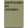 Aanhouden en uitreiken door P. Albers