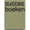 Succes boeken by S.H.M. Evers