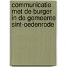 Communicatie met de burger in de gemeente Sint-Oedenrode by S. Lambeck
