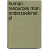 Human resources man. onderzoekinst. pl door Fruytier
