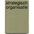 Strategisch organisatie