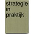 Strategie in praktijk