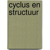 Cyclus en structuur door P. Oeij