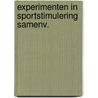 Experimenten in sportstimulering samenv. door Kingma