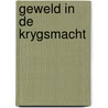 Geweld in de krygsmacht door Stoppelenburg