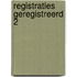 Registraties geregistreerd 2