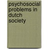 Psychosocial problems in dutch society door Geelen