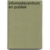 Informatiecentrum en publiek by Oorschot