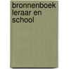 Bronnenboek leraar en school door Muskens