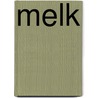 Melk by Katajev