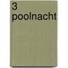 3 Poolnacht by D. Peqcqueur