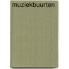 Muziekbuurten by H. Kolk