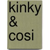 Kinky & Cosi door Nix