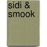 Sidi & Smook by Kees de Boer