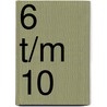 6 t/m 10 door Scarlett