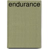 Endurance by P. Bertho