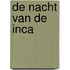De nacht van de inca