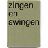 Zingen en swingen