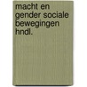 Macht en gender sociale bewegingen hndl. by Verloo