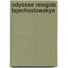 Odyssee reisgids tsjechoslowakye door Bendien
