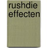 Rushdie effecten by Ron Haleber