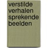 Verstilde verhalen sprekende beelden door Brugmann