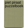 Piet Piraat Puzzelboek door H. Bourlon