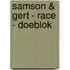 Samson & Gert - race - doeblok