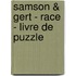 Samson & Gert - race - livre de puzzle