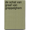 De schat van graaf van Greppelghem by H. Bourlon