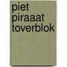 Piet Piraaat toverblok door H. Bourlon