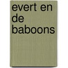 Evert en de Baboons door Onbekend