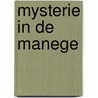 Mysterie in de manege door Vera Gheysels