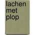 Lachen met Plop